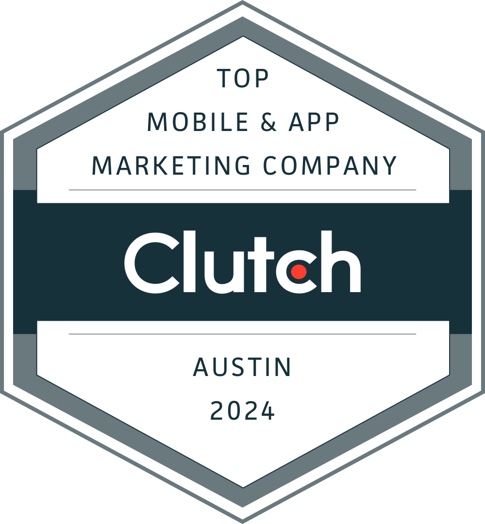 Top Mobile and App Marketing Company Austin - 2024